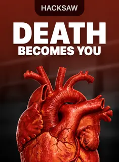 Death Becomes You, slot by Hacksaw
